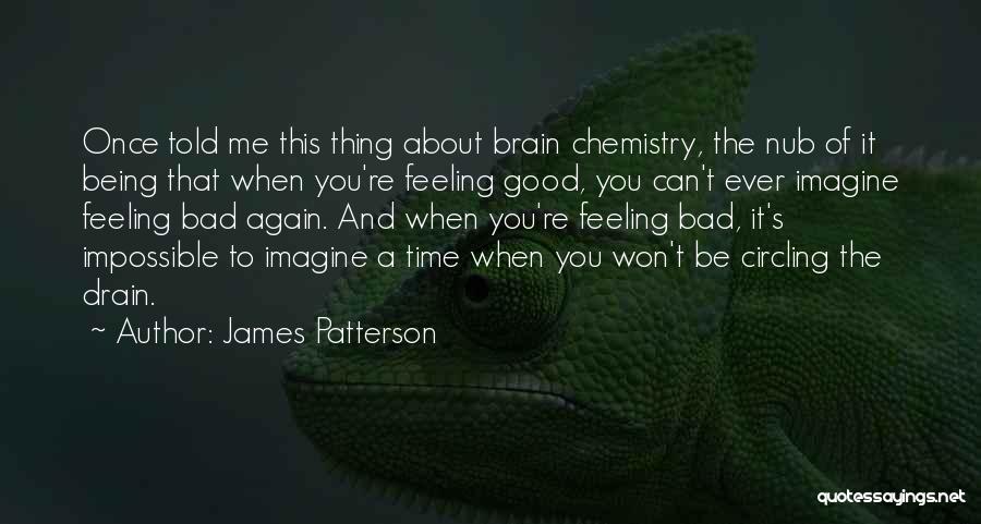 James Patterson Quotes 1312710