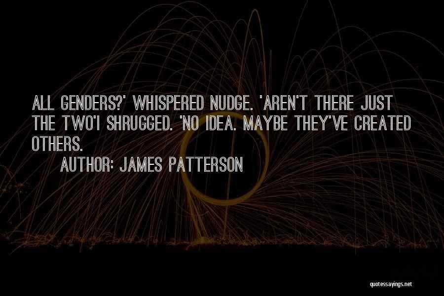 James Patterson Quotes 1369222