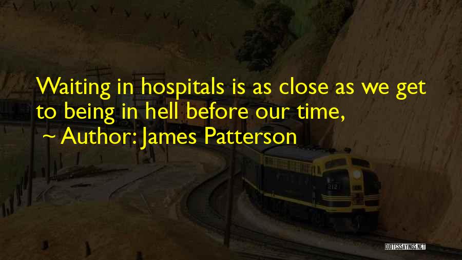 James Patterson Quotes 1400181