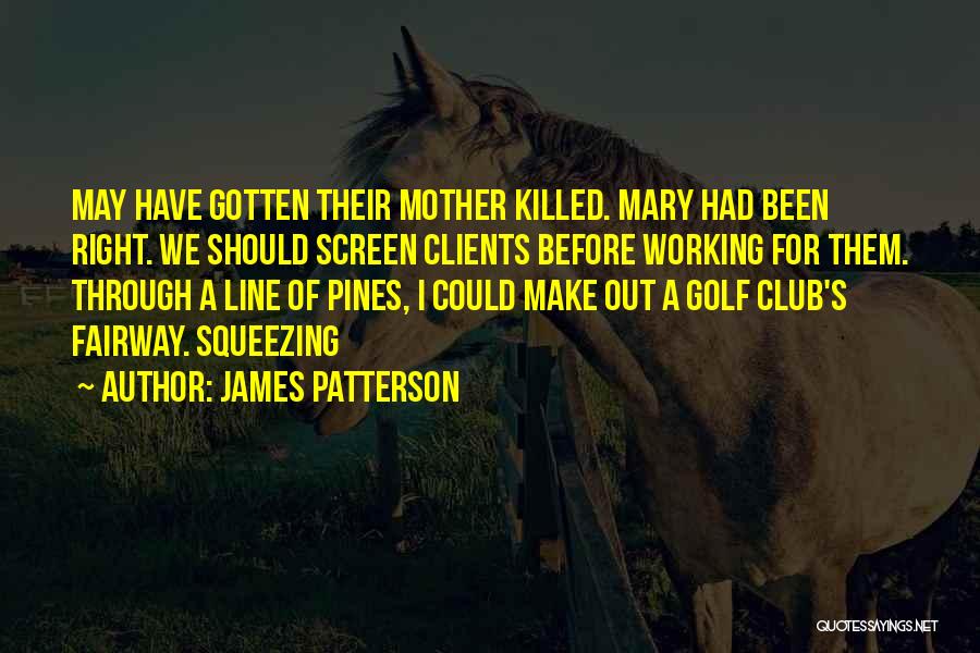 James Patterson Quotes 1589593