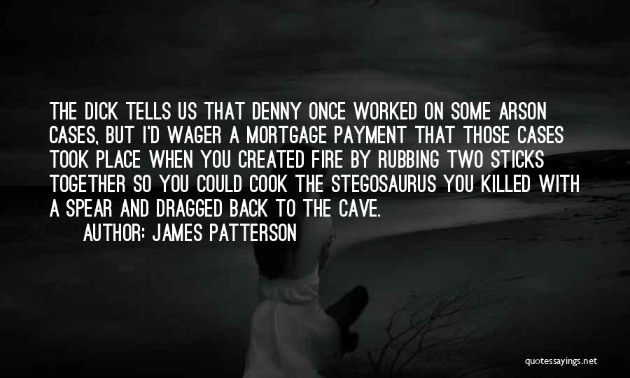 James Patterson Quotes 1596180