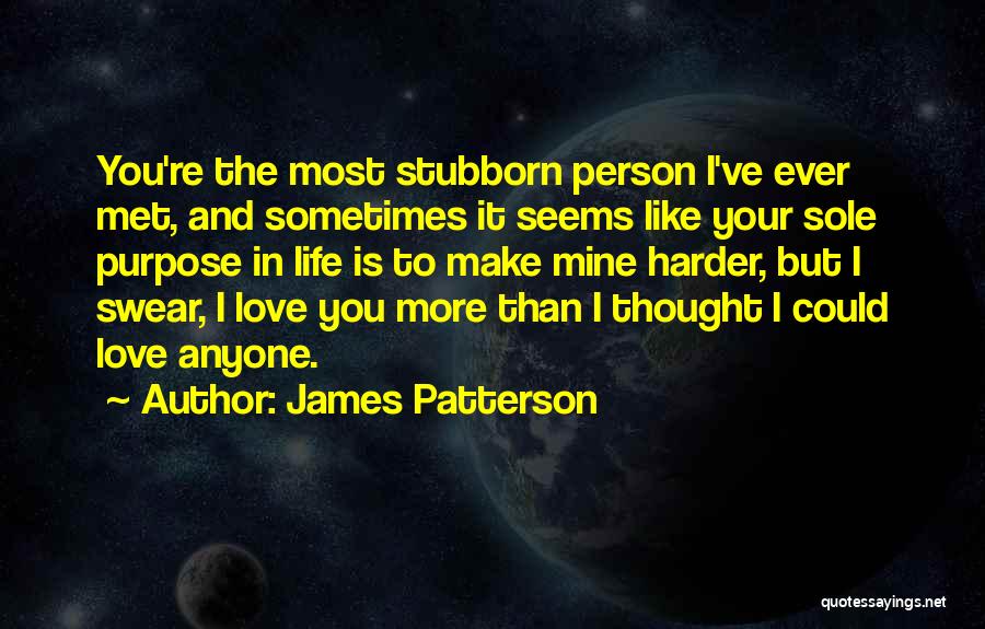 James Patterson Quotes 1633395