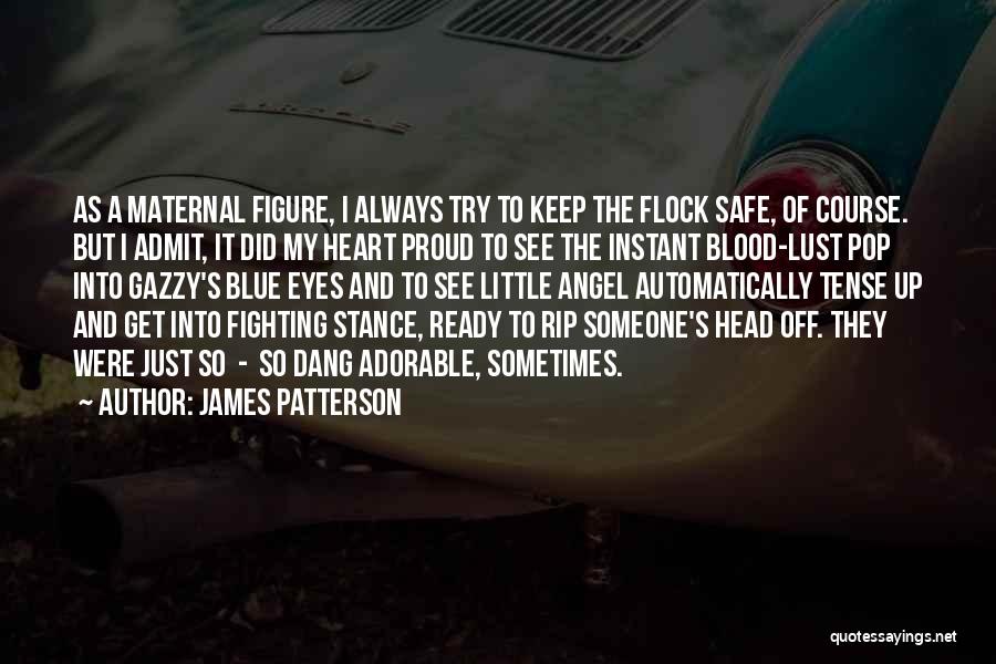 James Patterson Quotes 1824408