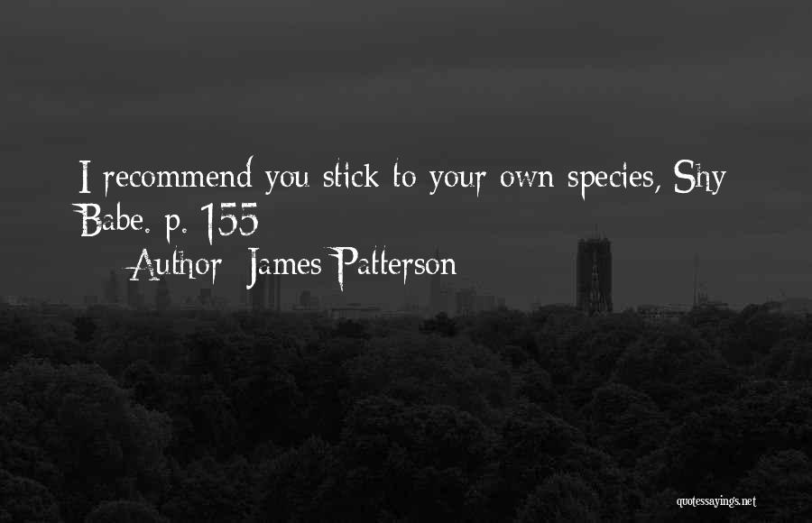 James Patterson Quotes 1894698