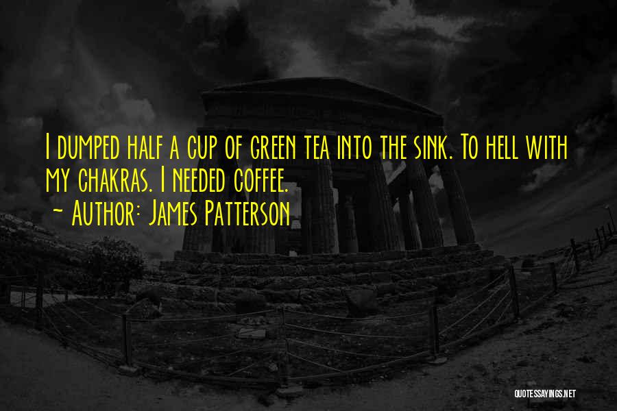 James Patterson Quotes 2187195