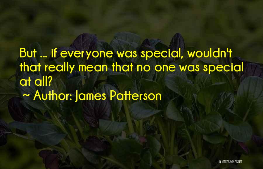 James Patterson Quotes 560599