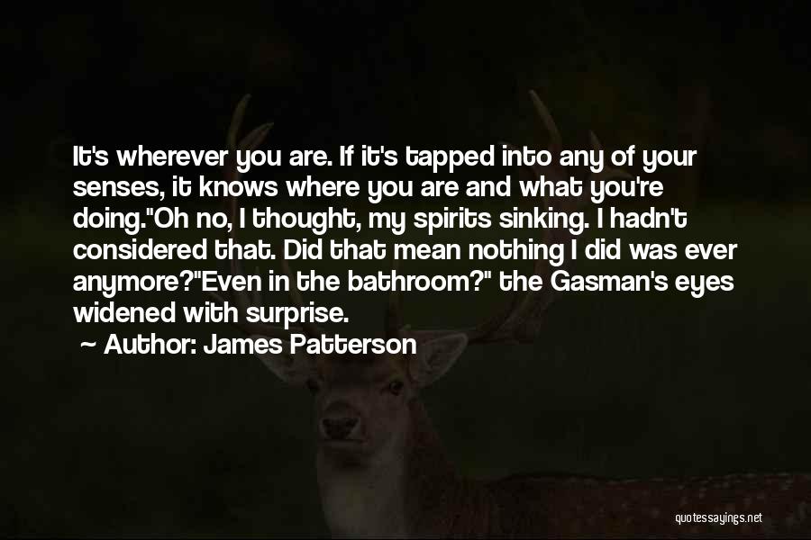 James Patterson Quotes 79856