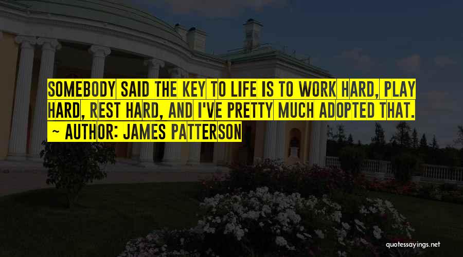 James Patterson Quotes 970053