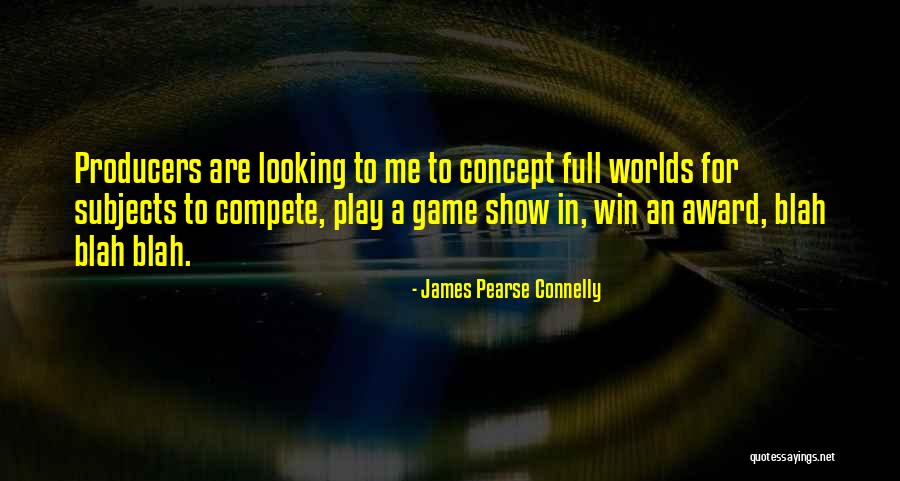 James Pearse Connelly Quotes 1299276