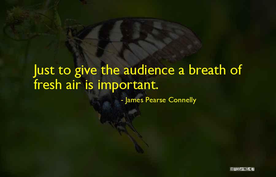 James Pearse Connelly Quotes 1505570 James Pearse Connelly Quotes 1505570