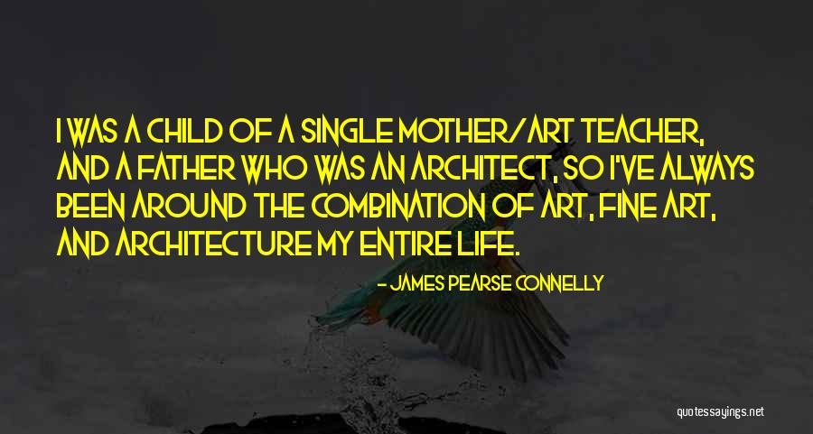 James Pearse Connelly Quotes 423744