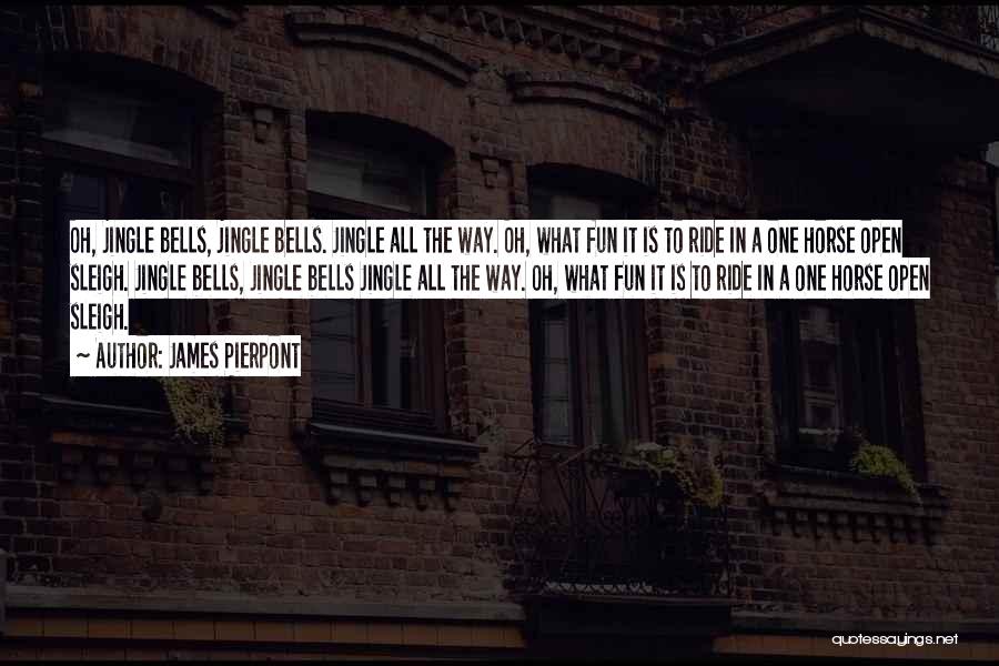 James Pierpont Quotes 1225494