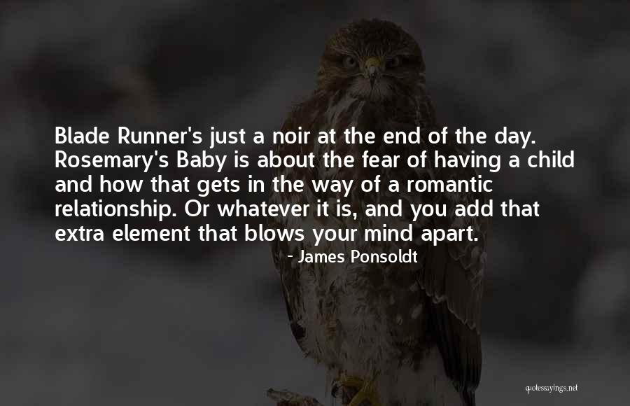 James Ponsoldt Quotes 1083913 James Ponsoldt Quotes 1083913