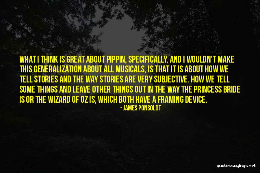 James Ponsoldt Quotes 1931244 James Ponsoldt Quotes 1931244