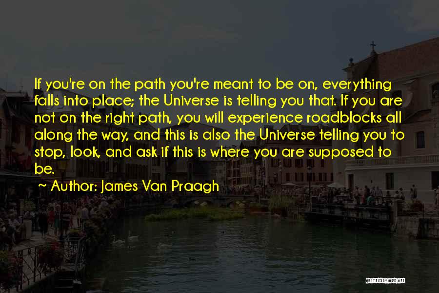 James Praagh Quotes By James Van Praagh