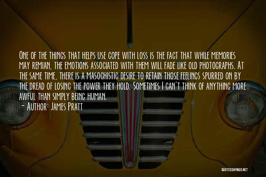 James Pratt Quotes 1204530