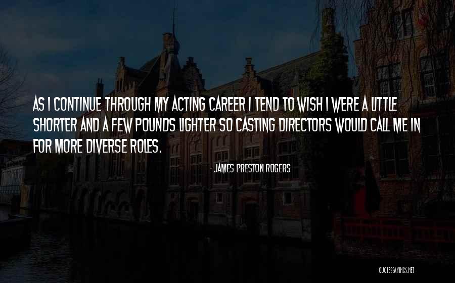 James Preston Rogers Quotes 172920