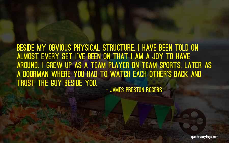 James Preston Rogers Quotes 2098755