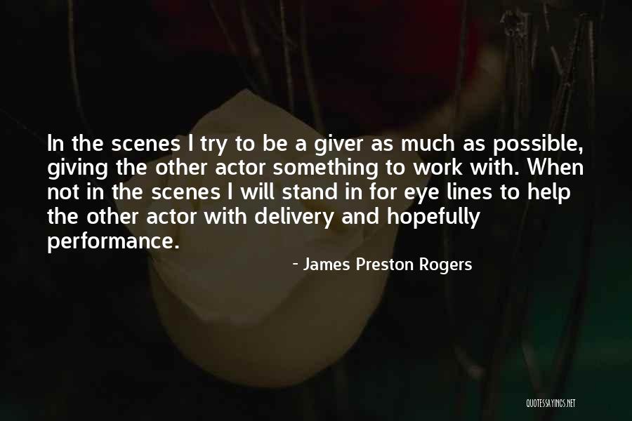 James Preston Rogers Quotes 816476