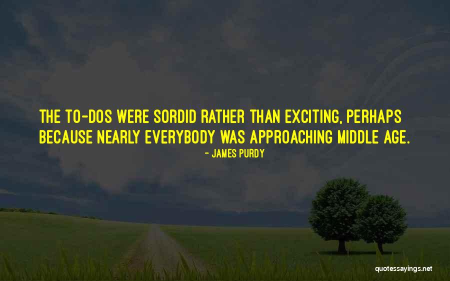 James Purdy Quotes 102430 James Purdy Quotes 102430