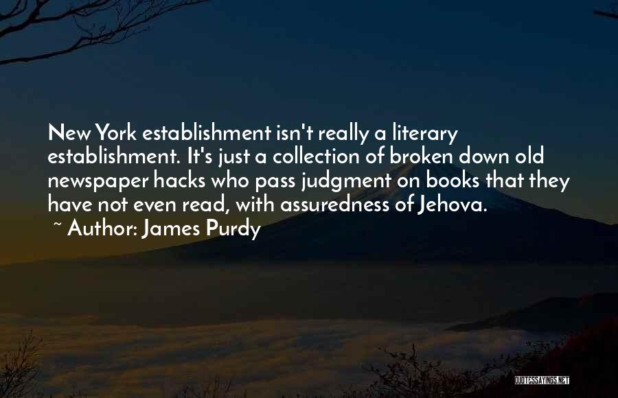 James Purdy Quotes 1461079