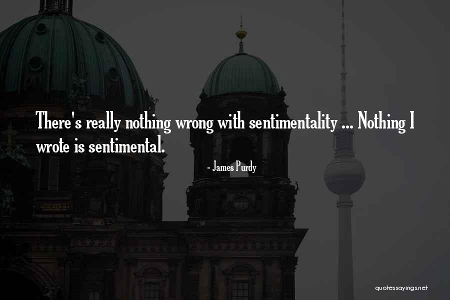 James Purdy Quotes 1773955 James Purdy Quotes 1773955