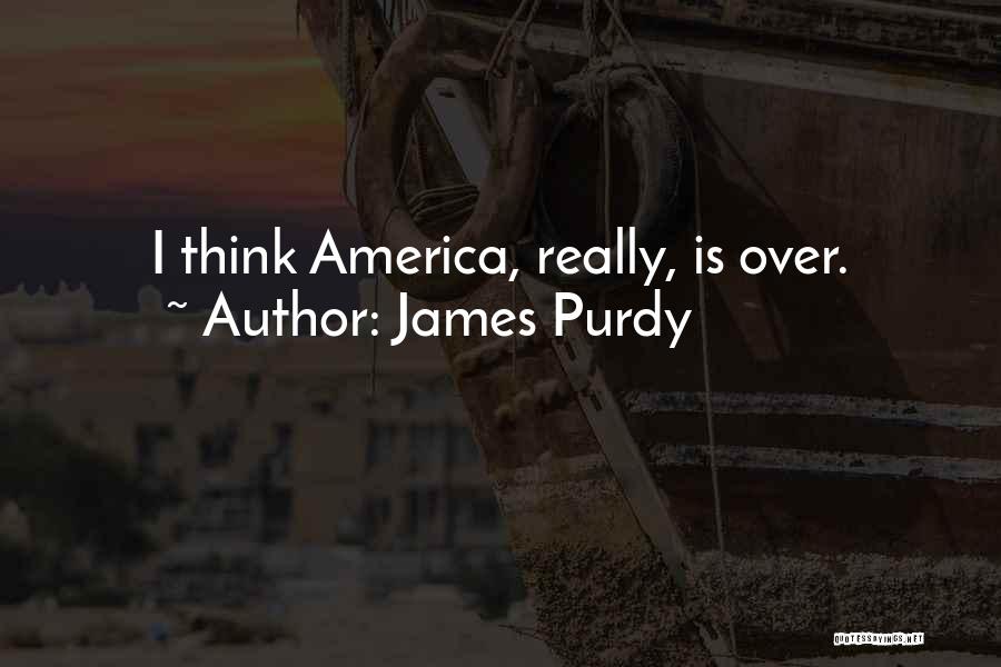 James Purdy Quotes 2004085