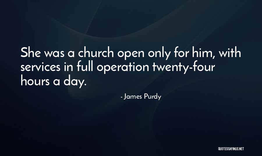 James Purdy Quotes 2011629 James Purdy Quotes 2011629