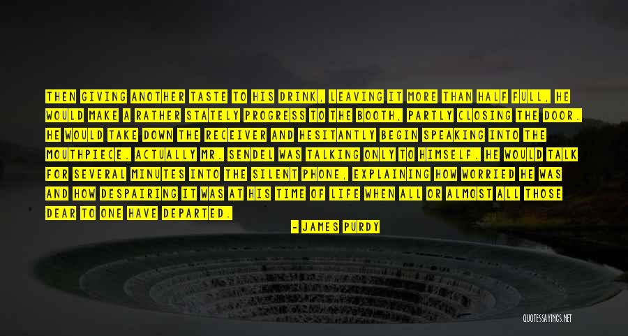 James Purdy Quotes 743460 James Purdy Quotes 743460