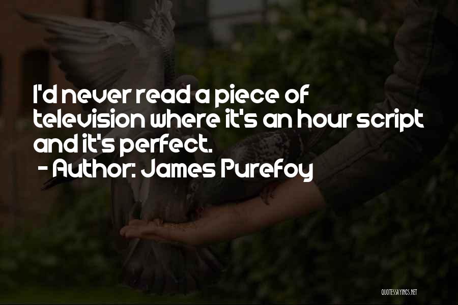 James Purefoy Quotes 1333068