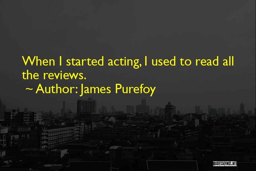 James Purefoy Quotes 2113839