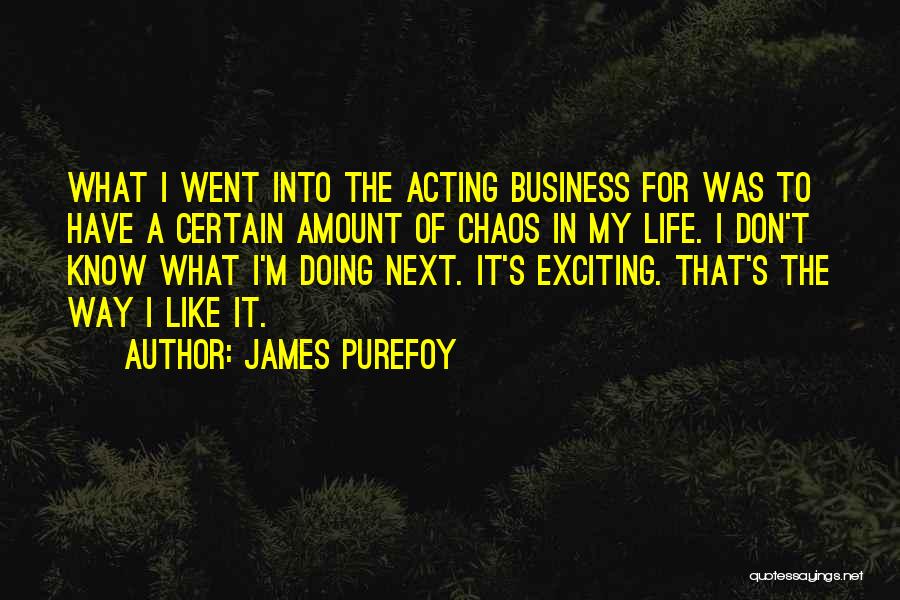 James Purefoy Quotes 229701