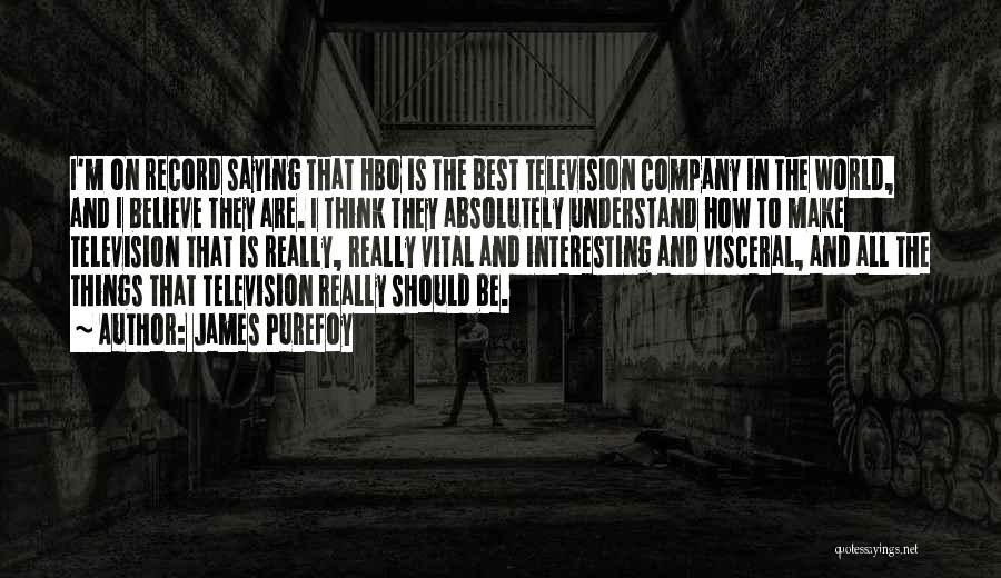 James Purefoy Quotes 808616