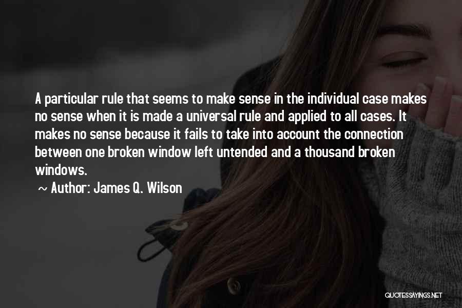 James Q. Wilson Quotes 1496554