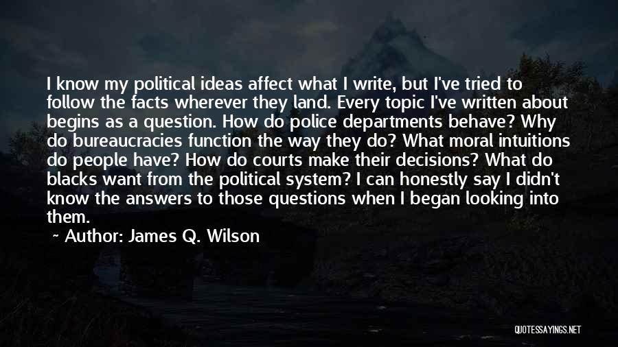 James Q. Wilson Quotes 224458