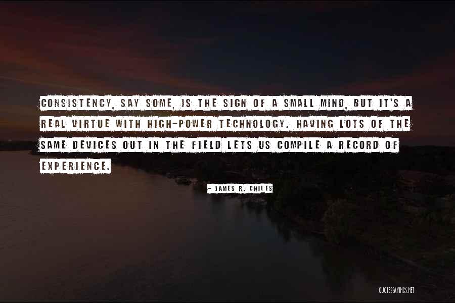 James R. Chiles Quotes 613696 James R. Chiles Quotes 613696