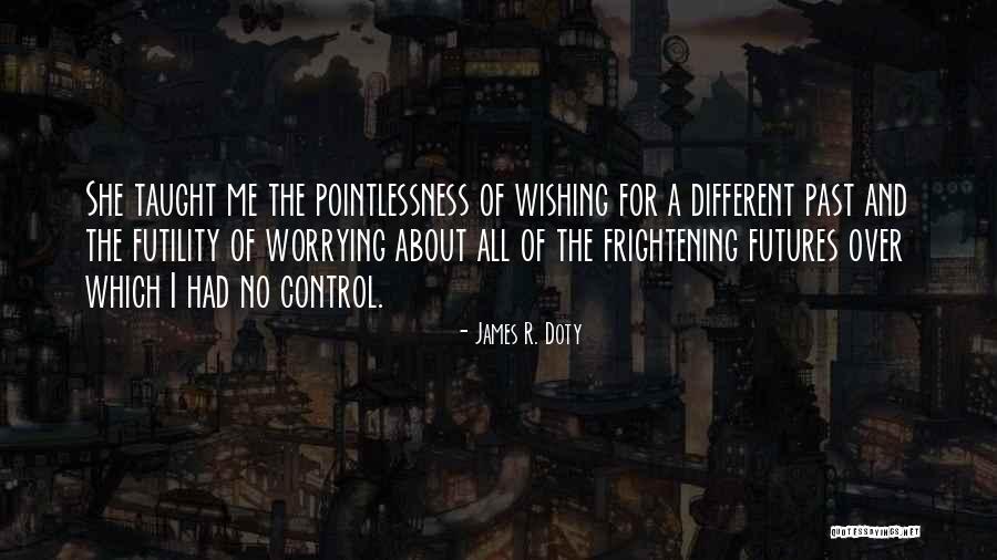 James R. Doty Quotes 2002206 James R. Doty Quotes 2002206