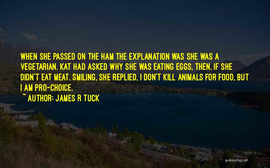 James R Tuck Quotes 192962