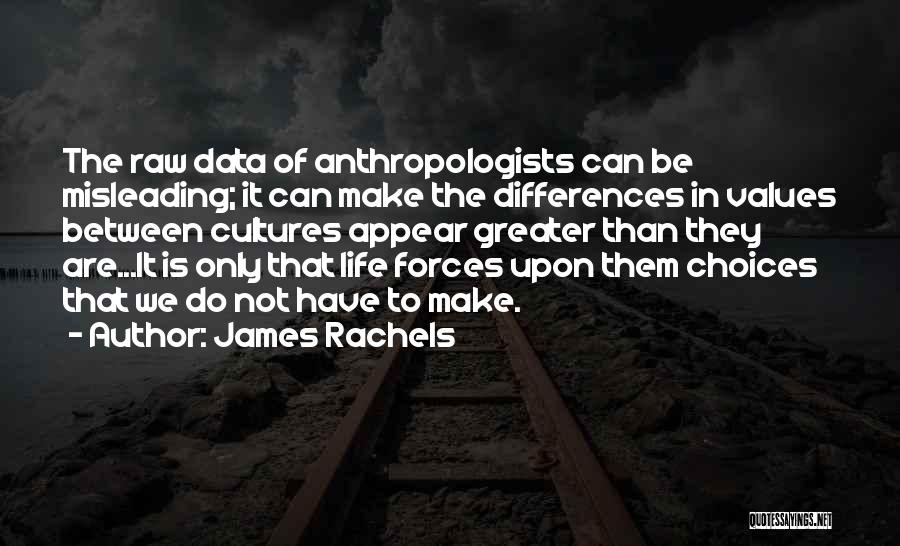 James Rachels Quotes 1652746