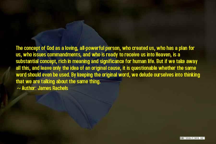 James Rachels Quotes 229129
