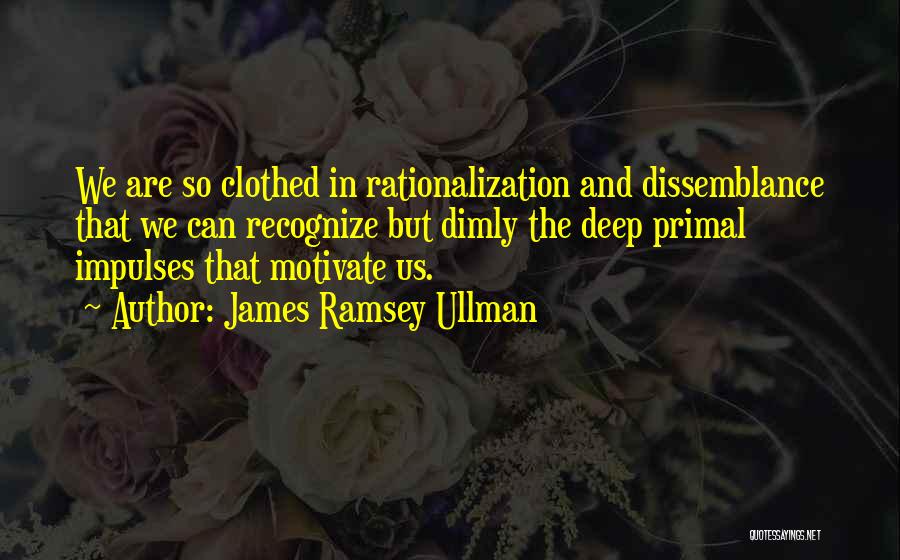 James Ramsey Ullman Quotes 320746