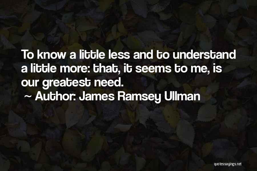 James Ramsey Ullman Quotes 491369