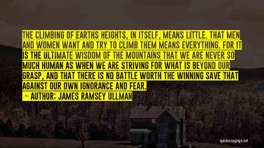 James Ramsey Ullman Quotes 491754