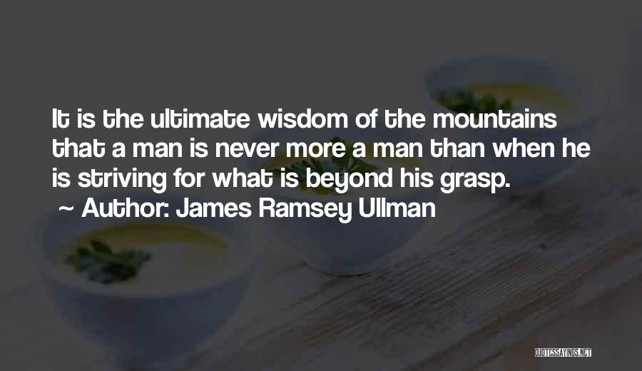James Ramsey Ullman Quotes 528057