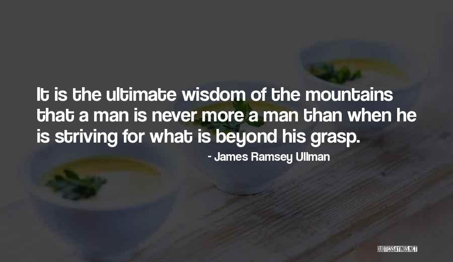 James Ramsey Ullman Quotes 528057