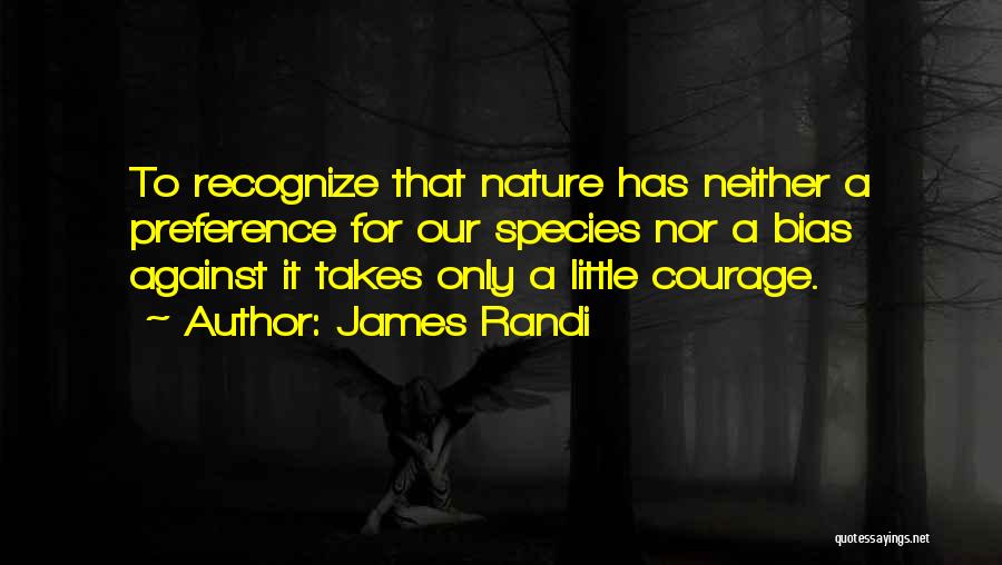 James Randi Quotes 107861