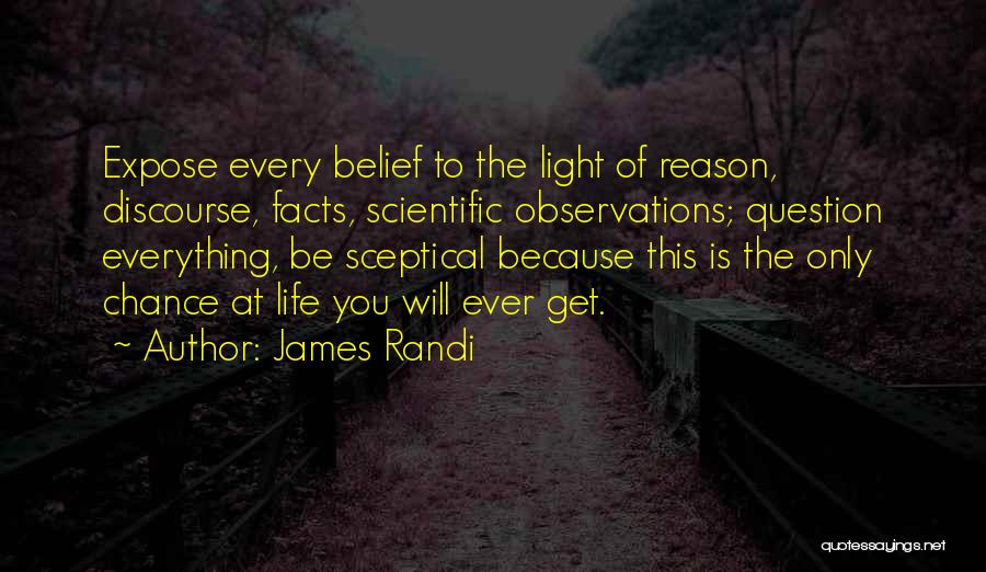 James Randi Quotes 1249697