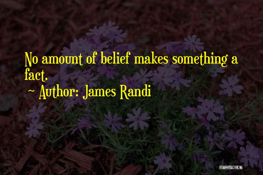 James Randi Quotes 1450095