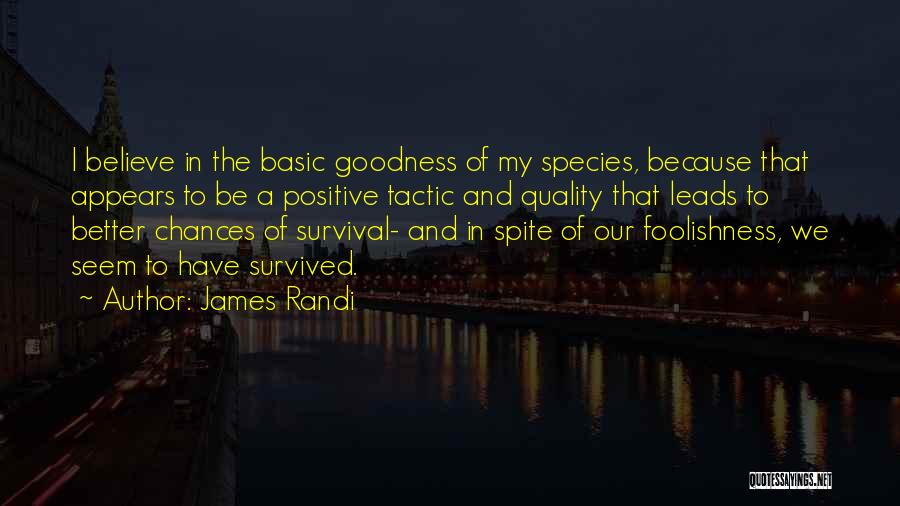 James Randi Quotes 1803637