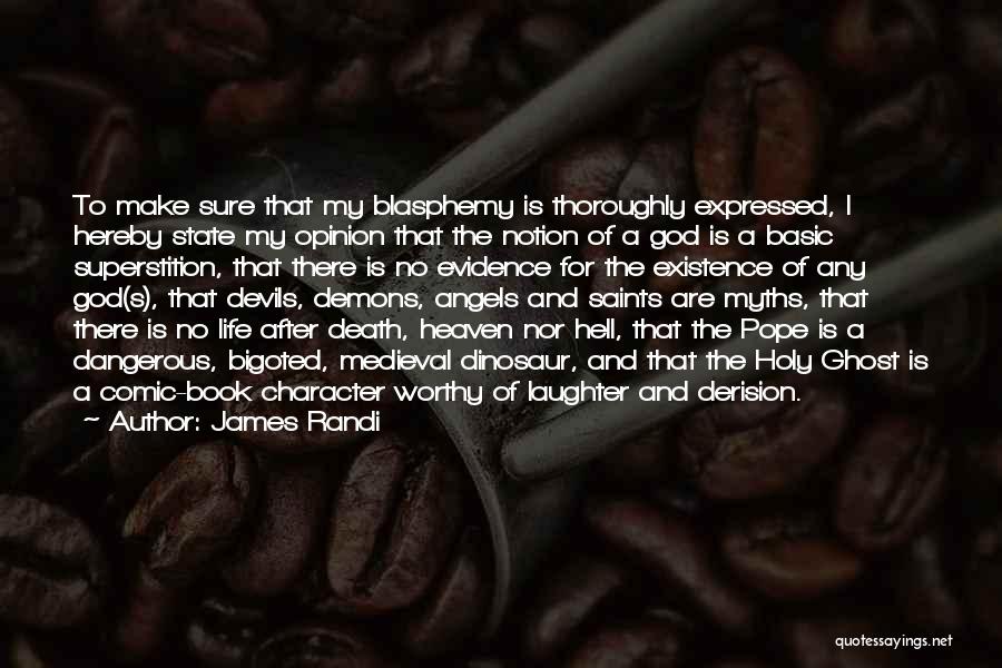 James Randi Quotes 696496